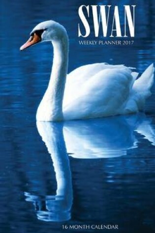 Cover of Swan Weekly Planner 2017