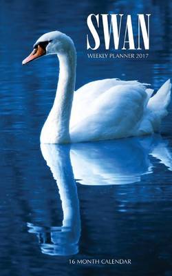 Book cover for Swan Weekly Planner 2017
