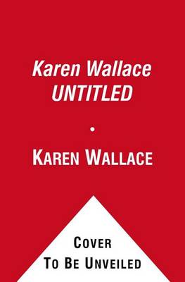 Book cover for Karen Wallace UNTITLED