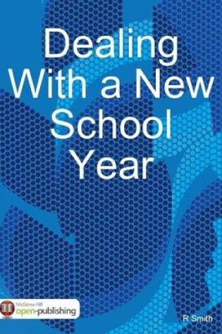 Cover of Dealing With a New School Year