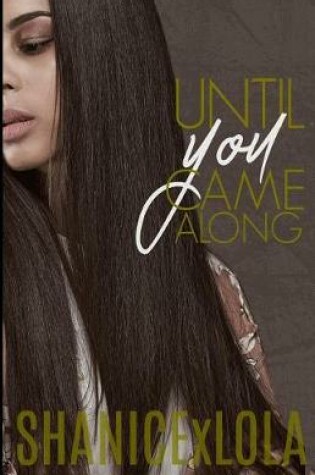 Cover of Until You Came Along