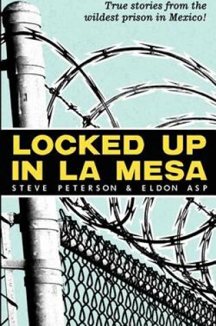 Cover of Locked Up In La Mesa