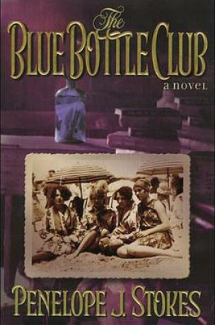 Cover of The Blue Bottle Club