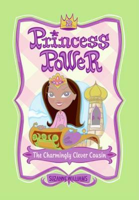 Book cover for Princess Power #2: The Charmingly Clever Cousin