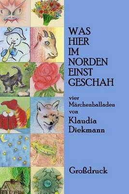 Book cover for Was Hier Im Norden Einst Geschah