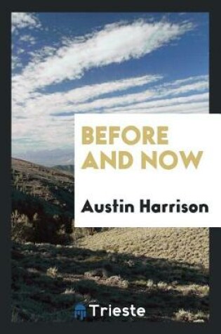 Cover of Before and Now