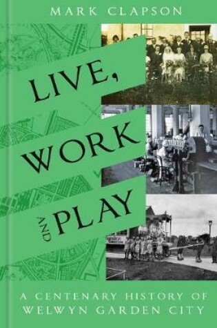 Cover of Live, Work and Play