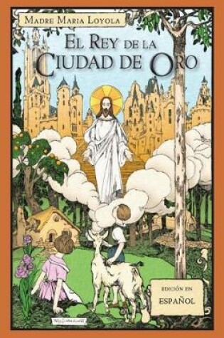 Cover of El Rey de la Ciudad de Oro