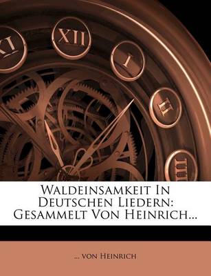 Book cover for Waldeinsamkeit in Deutschen Liedern