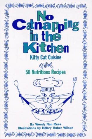 Cover of No Catnapping in the Kitchen