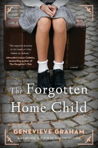 Cover of The Forgotten Home Child
