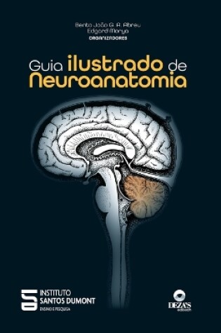 Cover of Guia ilustrado de neuroanatomia