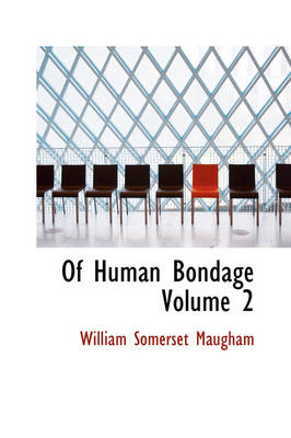 Book cover for Of Human Bondage Volume 2