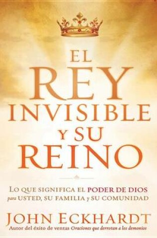 Cover of El Rey Invisible Y Su Reino