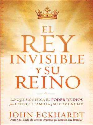 Book cover for El Rey Invisible Y Su Reino