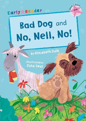 Book cover for Bad Dog and No, Nell, No!