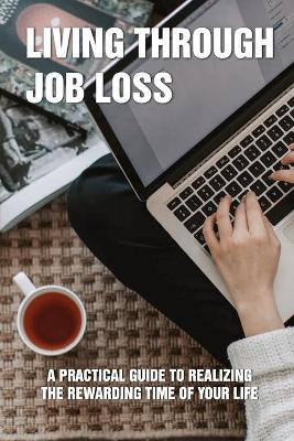 Book cover for Living Through Job Loss