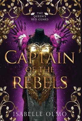 Book cover for Captain of the Rebels