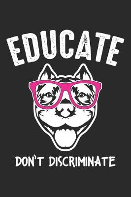 Book cover for Educate don't Discriminate