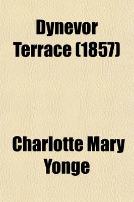 Book cover for Dynevor Terrace (1857)