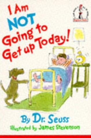 Cover of I’m Not Going to Get Up Today