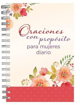 Book cover for Oraciones Con Proposito Para Mujeres Diario Personal