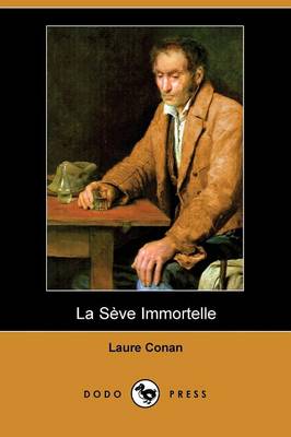 Book cover for La Seve Immortelle (Dodo Press)