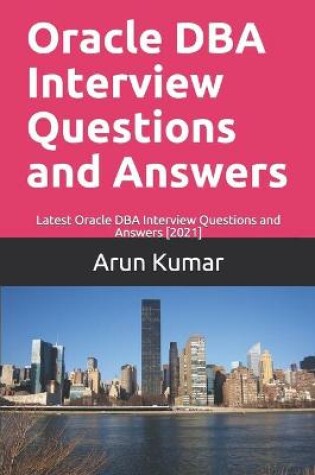 Cover of Oracle DBA Interview Questions and Answers