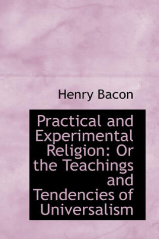 Cover of Practical and Experimental Religion