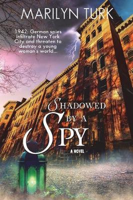 Book cover for Shadowed by a Spy