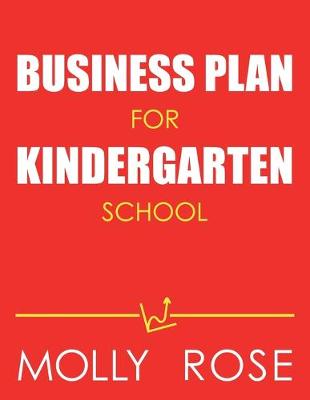 Book cover for Business Plan For Kindergarten School