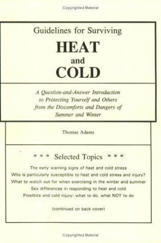 Cover of Guidelines for Surviving Heat & Cold