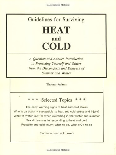Book cover for Guidelines for Surviving Heat & Cold