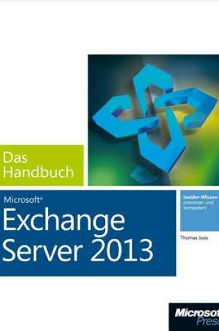 Cover of Microsoft Exchange Server 2013 - Das Handbuch