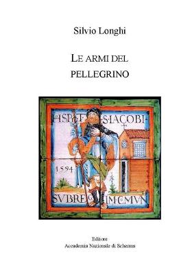 Cover of Le armi del pellegrino