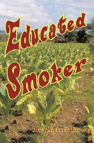 Cover of Educated Smoker