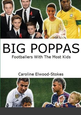 Book cover for BIG POPPAS Footballers With The Most Kids