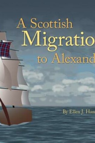 Cover of A Scottish Migration to Alexandria