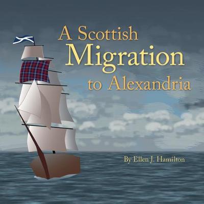 Book cover for A Scottish Migration to Alexandria