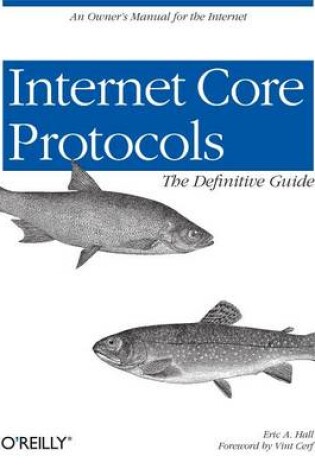 Cover of Internet Core Protocols: The Definitive Guide