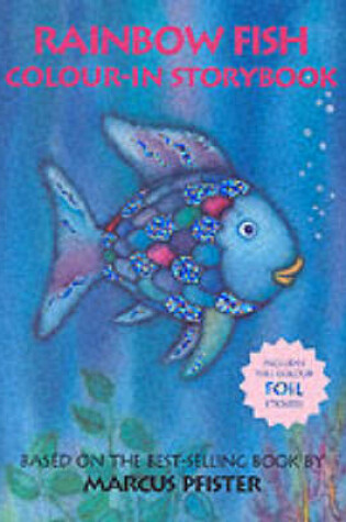Cover of The Rainbow Fish Colour in Storybook