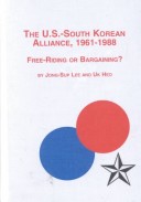 Book cover for The U.S.-South Korean Alliance 1961-1988