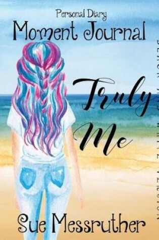 Cover of Truly Me in Black and White