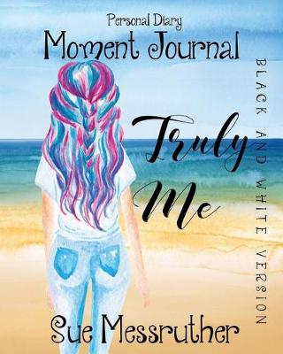 Book cover for Truly Me in Black and White