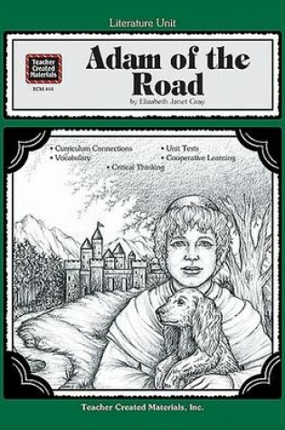 Cover of A Guide for Using Adam of the Road in the Classroom