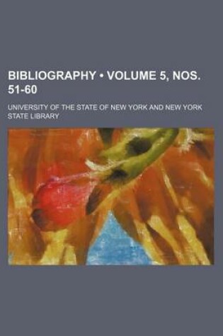 Cover of Bibliography (Volume 5, Nos. 51-60)