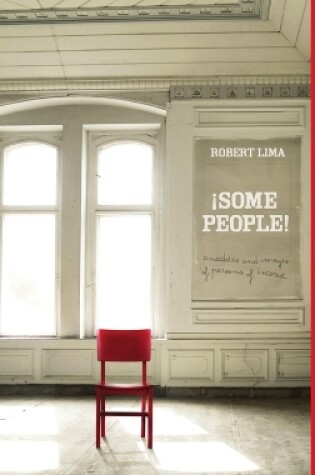 Cover of �SOME PEOPLE! Anecdotes, Images and Letters of Persons of Interest