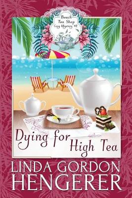 Cover of Dying for High Tea