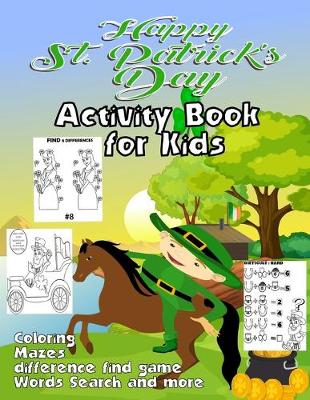 Book cover for Happy St. Patrick's Day Activity Book for Kids