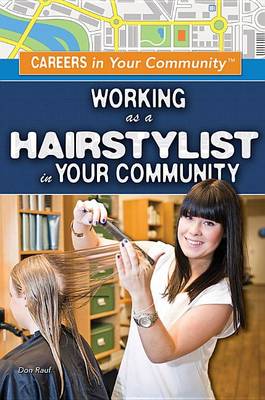 Cover of Working as a Hairstylist in Your Community